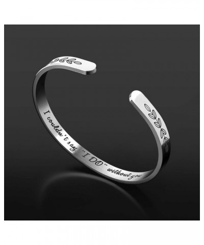 Bridesmaid Proposal Gifts Adjustable Bracelets - I Couldn't Say I DO Without You Stainless Steel Engraved Cuff Wedding Bangle...