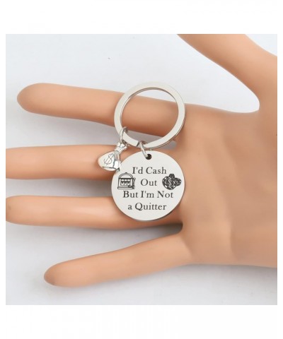 Casino Gift Slot Machine Keychain Casino Lover Gift Gambler Gift I'd Cash Out But I'm Not A Quitter Gambling Keyring Cash Qui...