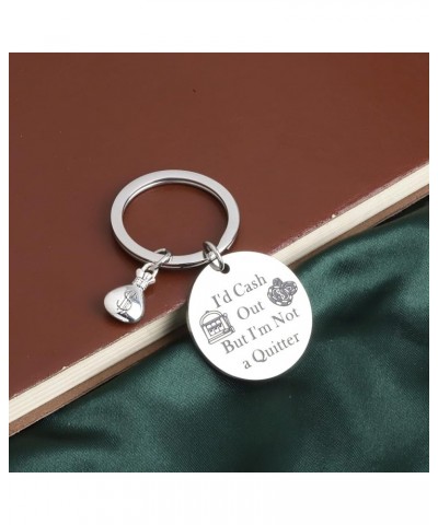 Casino Gift Slot Machine Keychain Casino Lover Gift Gambler Gift I'd Cash Out But I'm Not A Quitter Gambling Keyring Cash Qui...